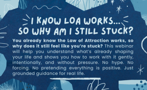 I know LOA works...why am I still stuck? graphic image on a blue flowery background